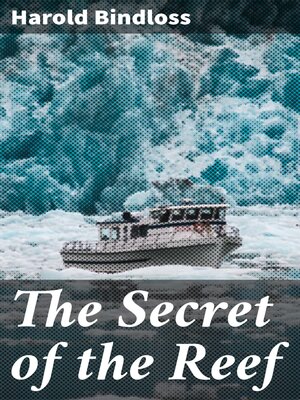 cover image of The Secret of the Reef